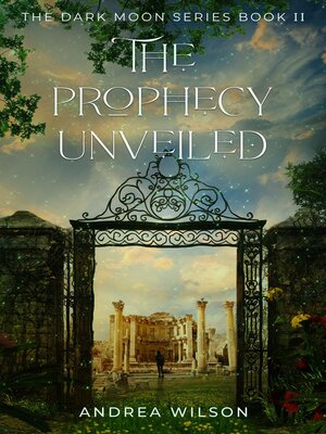 cover image of The Prophecy Unveiled